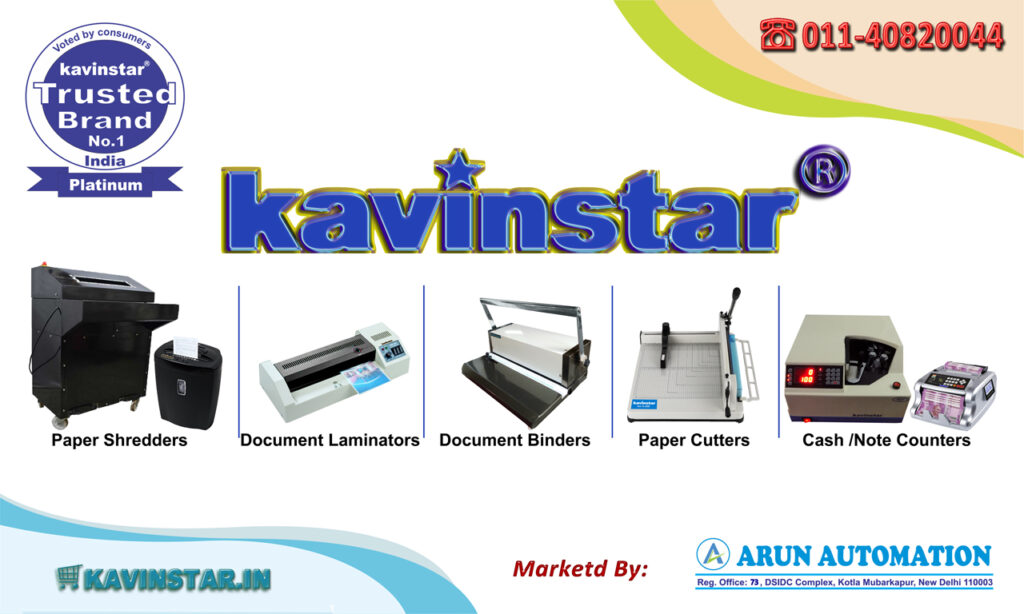 kavinstar - Paper Shredder Machines, Cash Counting Machines, Spiral Binding Machines, Paper Cutter Machines, Lamination Machines